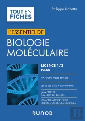 L'Essentiel De Biologie Moléculaire ; Licence 1, 2, Pass