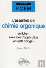 L'Essentiel De Chimie Organique