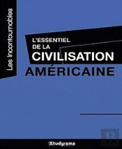 L'Essentiel De La Civilisation Américaine