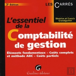 Bertrand.pt - L'Essentiel De La Comptabilité De Gestion