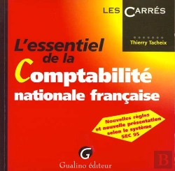 Bertrand.pt - L'Essentiel De La Comptabilite Nationale Francaise