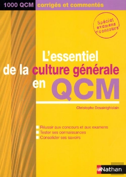 Bertrand.pt - L'Essentiel De La Culture Générale En Qcm ; 1000 Qcm Corrigés Et Commentés