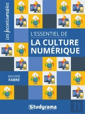 L'Essentiel De La Culture Numérique