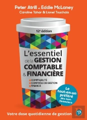 L'Essentiel De La Gestion Comptable & Financière : Votre Dose Quotidienne De Gestion (12e Édition)