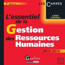 Bertrand.pt - L'Essentiel De La Gestion Des Ressources Humaines, 7eme Edition