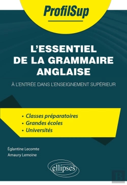 Bertrand.pt - L'Essentiel De La Grammaire Anglaise À L'Entrée Dans L'Enseignement Supérieur