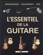 L'Essentiel De La Guitare