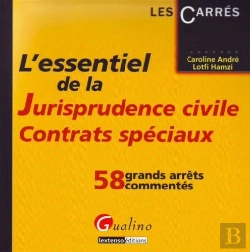 Bertrand.pt - L'Essentiel De La Jurisprudence Civile ; Contrats Spéciaux