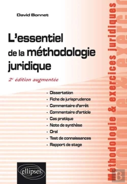 Bertrand.pt - L'Essentiel De La Methodologie Juridique Cas Pratique Commentaire D 'Arret Note De Synthese 2e Edition.