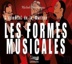 Bertrand.pt - L'Essentiel De La Musique : Les Formes Musicales