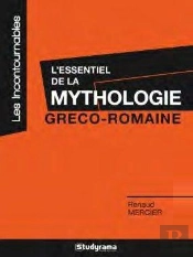 L'Essentiel De La Mythologie Gréco-Romaine