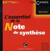 L'Essentiel De La Note De Synthèse (4e Édition)