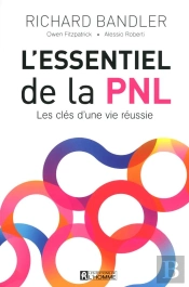 L'Essentiel De La Pnl