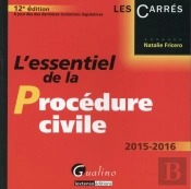 L'Essentiel De La Procédure Civile 2015-2016