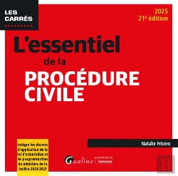 Bertrand.pt - L'Essentiel De La Procédure Civile : Intègre Les Décrets D'Application De La Loi D'Orientation Et De Programmation Du Ministère De La Justice 2023-2027 (Édition 2025)