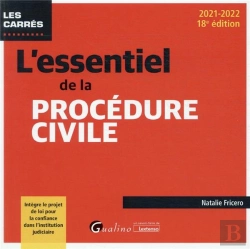 Bertrand.pt - L'Essentiel De La Procédure Civile : Intègre Les Dispositions De La Loi Pour La Confiance Dans La Justice (18e Édition)
