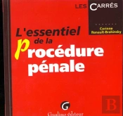 L'Essentiel De La Procedure Penale