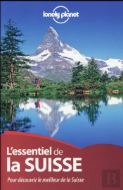 L'Essentiel De La Suisse 2ed