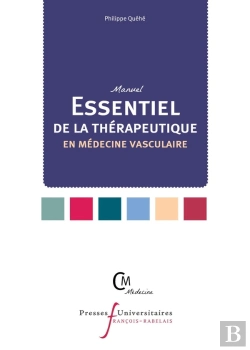 Bertrand.pt - L'Essentiel De La Thérapeutique En Médecine Vasculaire : À L'Usage De L'Interne Et Du Praticien