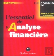 L'Essentiel De L'Analyse Financiere
