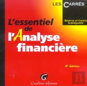 L'Essentiel De L'Analyse Financiere