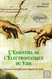 L'Essentiel De L'Électrostatique Du Vide