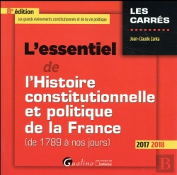 Bertrand.pt - L'Essentiel De L'Histoire Constitutionnelle Et Politique De La France 8eme Editi