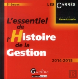 Bertrand.pt - L'Essentiel De L'Histoire De La Gestion 2014-2015, 6eme Edition