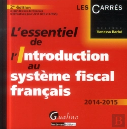 Bertrand.pt - L'Essentiel De L'Introduction Au Systeme Fiscal Francais, 2eme Edition