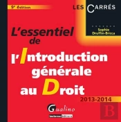 L'Essentiel De L'Introduction Generale Au Droit, 9eme Edition