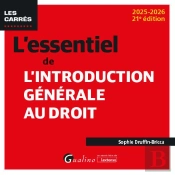 L'Essentiel De L'Introduction Générale Au Droit (Édition 2025/2026)