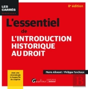 L'Essentiel De L'Introduction Historique Au Droit : Avec Une Chronologie À Chaque Fin De Chapitre (8e Édition)
