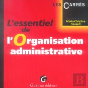 L'Essentiel De L'Organisation Administrative