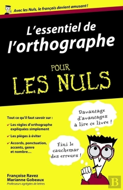 Bertrand.pt - L'Essentiel De L'Orthographe Pour Les Nuls