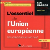 L'Essentiel De L'Union Europeenne 17eme Edition