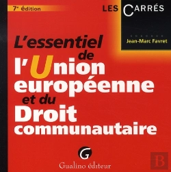 Bertrand.pt - L'Essentiel De L'Union Européenne Et Du Droit Communautaire