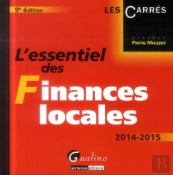 Bertrand.pt - L'Essentiel Des Finances Locales 2014-2015, 9eme Edition