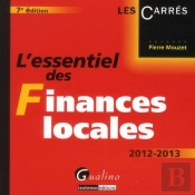 L'Essentiel Des Finances Locales, 7eme Edition