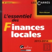 L'Essentiel Des Finances Locales, 8eme Edition
