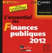 L'Essentiel Des Finances Publiques 2012, 13eme Edition