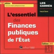 L'Essentiel Des Finances Publiques De L'Etat (Édition 2017)