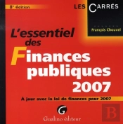 L'Essentiel Des Finances Publiques (Édition 2007)