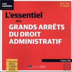 Bertrand.pt - L'Essentiel Des Grands Arrets Du Droit Administratif, 15eme Edition - 90 Fiches D'Arrets Analyses Et