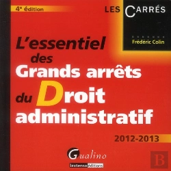 Bertrand.pt - L'Essentiel Des Grands Arrets Du Droit Administratif, 4eme Edition