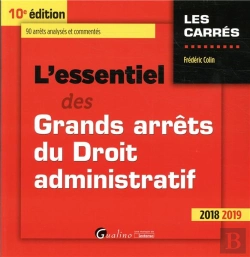 Bertrand.pt - L'Essentiel Des Grands Arrêts Du Droit Administratif (Édition 2018/2019)