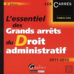 Bertrand.pt - L'Essentiel Des Grands Arrets Du Droit Administratif,3eme Edition.
