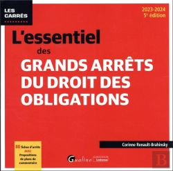 Bertrand.pt - L'Essentiel Des Grands Arrets Du Droit Des Obligations, 5eme Edition - 80 Fiches D'Arrets Analyses E