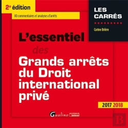 Bertrand.pt - L'Essentiel Des Grands Arrêts Du Droit International Privé (Édition 2017/2018)