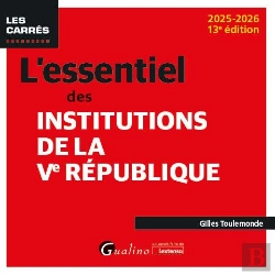 Bertrand.pt - L'Essentiel Des Institutions De La Ve République (Édition 2025/2026)