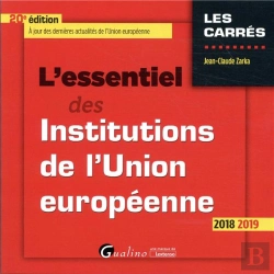 Bertrand.pt - L'Essentiel Des Institutions De L'Union Européenne (20e Édition)